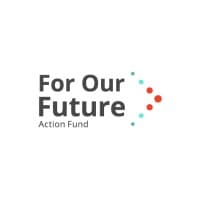 For Our Future Fund
